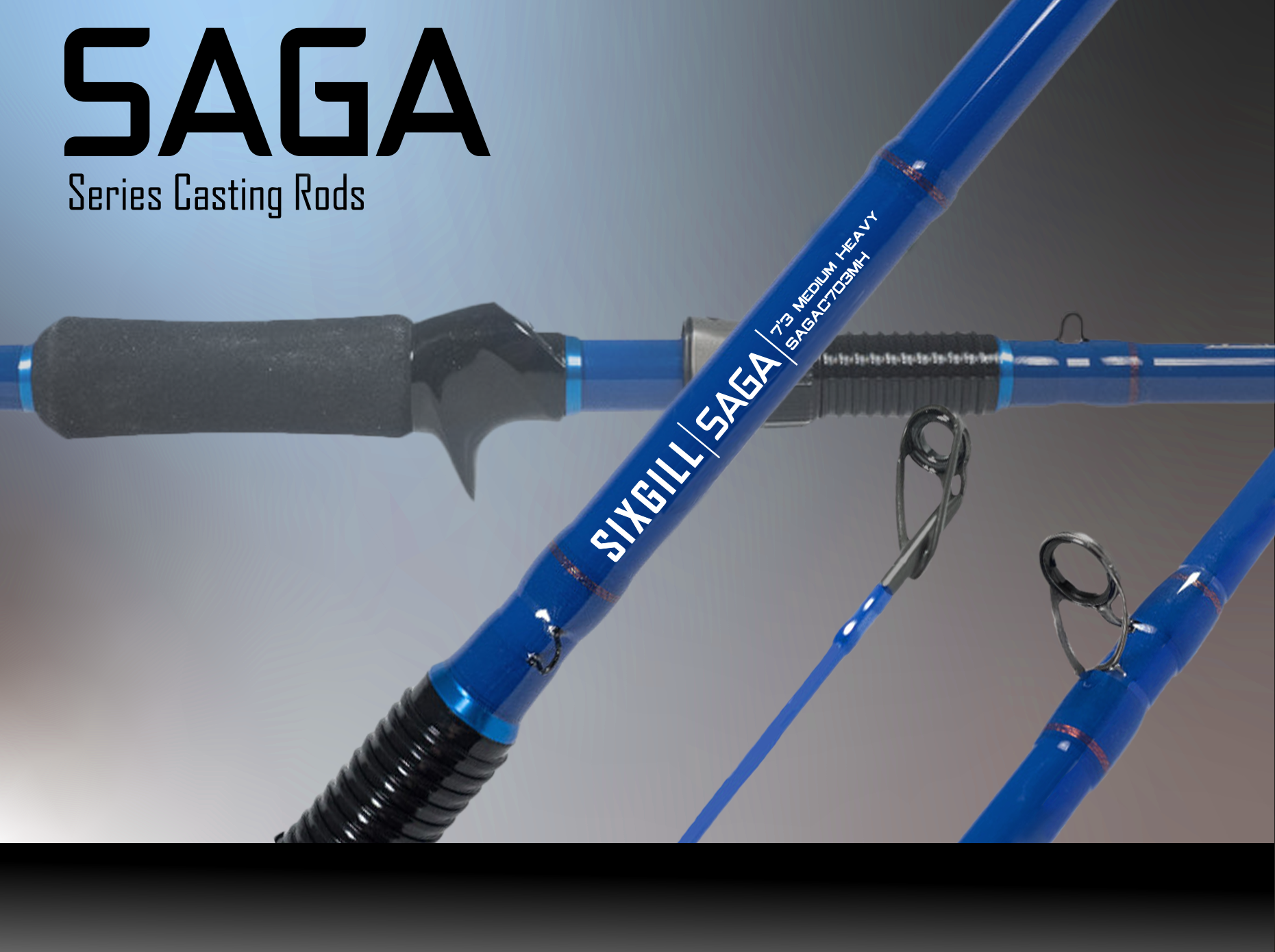 Saga Series Casting Rods – Sixgill Fishing Products